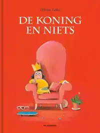 DE KONING EN NIETS