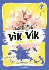 VIK EN VIK - EEN VIEZE DAG