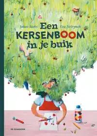 EEN KERSENBOOM IN JE BUIK