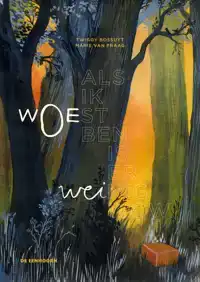 ALS IK WOEST BEN, IS ER WEINIG WOW