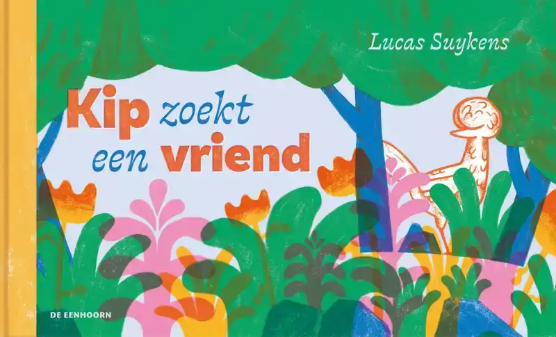 KIP ZOEKT EEN VRIEND
