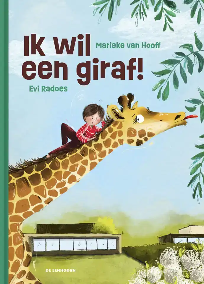 IK WIL EEN GIRAF!