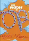 HET WATER IS OP
