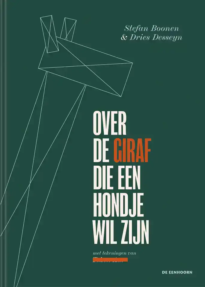 OVER DE GIRAF DIE EN HONDJE WIL ZIJN