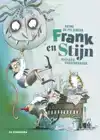 FRANK EN STIJN EN HET MONSTERLIJKE PLAN