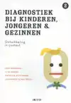 DIAGNOSTIEK BIJ KINDEREN, JONGEREN EN GEZINNEN