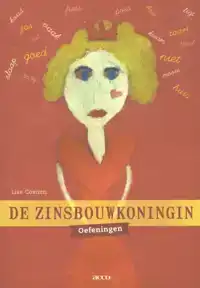 DE ZINSBOUWKONINGIN