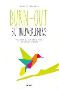 BURN OUT BIJ HULPVERLENERS