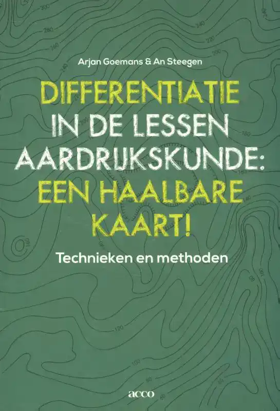 DIFFERENTIATIE IN DE LESSEN AARDRIJKSKUNDE: EEN HAALBARE KAA