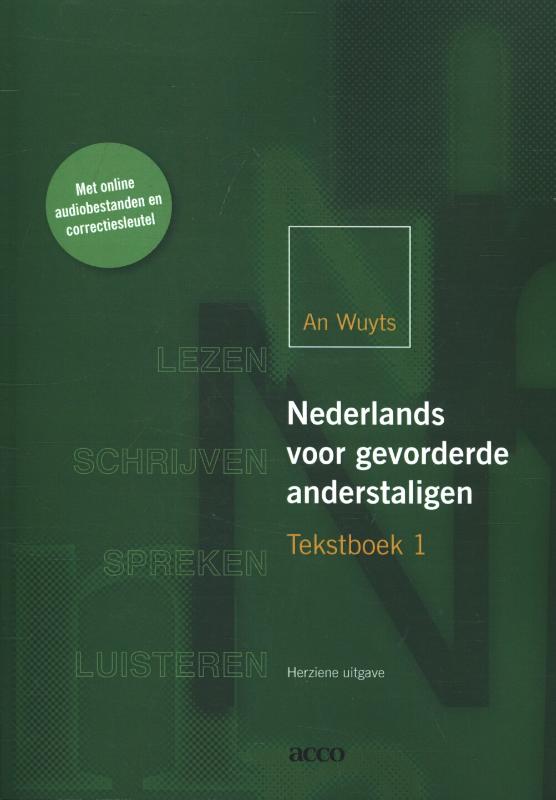 NEDERLANDS VOOR GEVORDERDE ANDERSTALIGEN