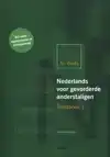 NEDERLANDS VOOR GEVORDERDE ANDERSTALIGEN