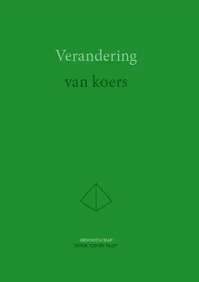 VERANDERING VAN KOERS