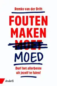 FOUTEN MAKEN MOED