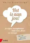 HET IS AAN JOU