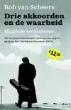 DRIE AKKOORDEN EN DE WAARHEID