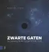 ZWARTE GATEN