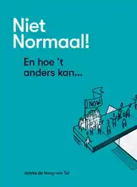 NIET NORMAAL!