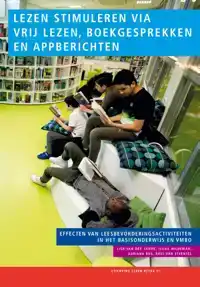 LEZEN STIMULEREN VIA VRIJ LEZEN, BOEKGESPREKKEN EN APPBERICH