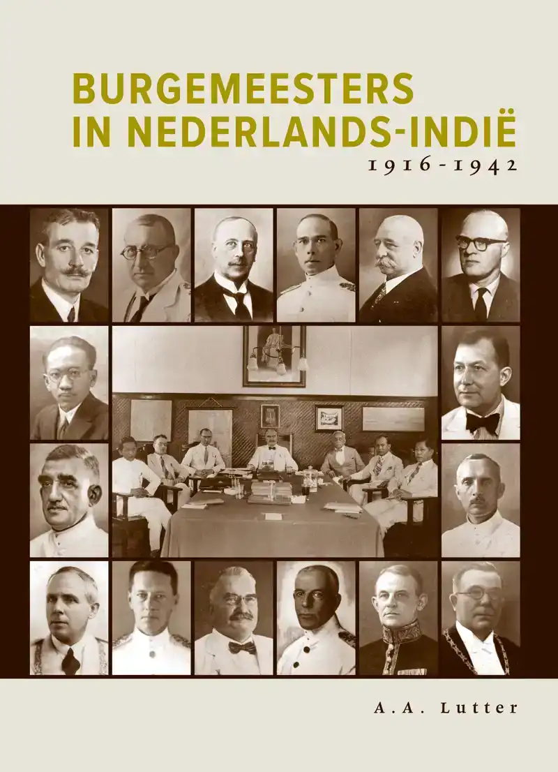 BURGEMEESTERS IN NEDERLANDS-INDIE 1916-1942