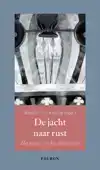 DE JACHT NAAR RUST
