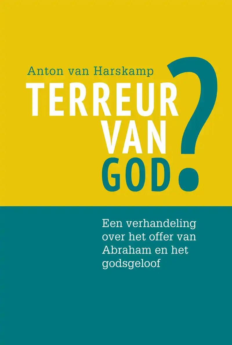 TERREUR VAN GOD?