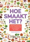 HOE SMAAKT HET?
