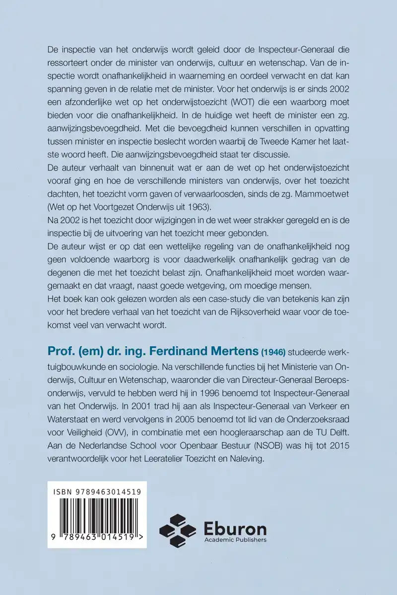 DE MINISTER EN DE INSPECTEUR-GENERAAL
