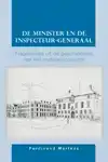 DE MINISTER EN DE INSPECTEUR-GENERAAL