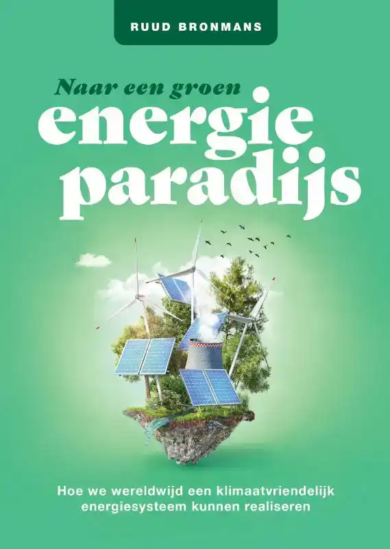 NAAR EEN GROEN ENERGIEPARADIJS