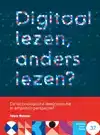 DIGITAAL LEZEN, ANDERS LEZEN?