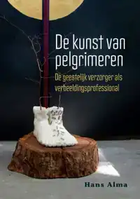 DE KUNST VAN PELGRIMEREN