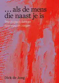 ... ALS DE MENS DIE NAAST JE IS