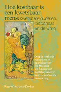 HOE KOSTBAAR IS EEN KWETSBAAR MENS: KWETSBARE OUDEREN, DIACO