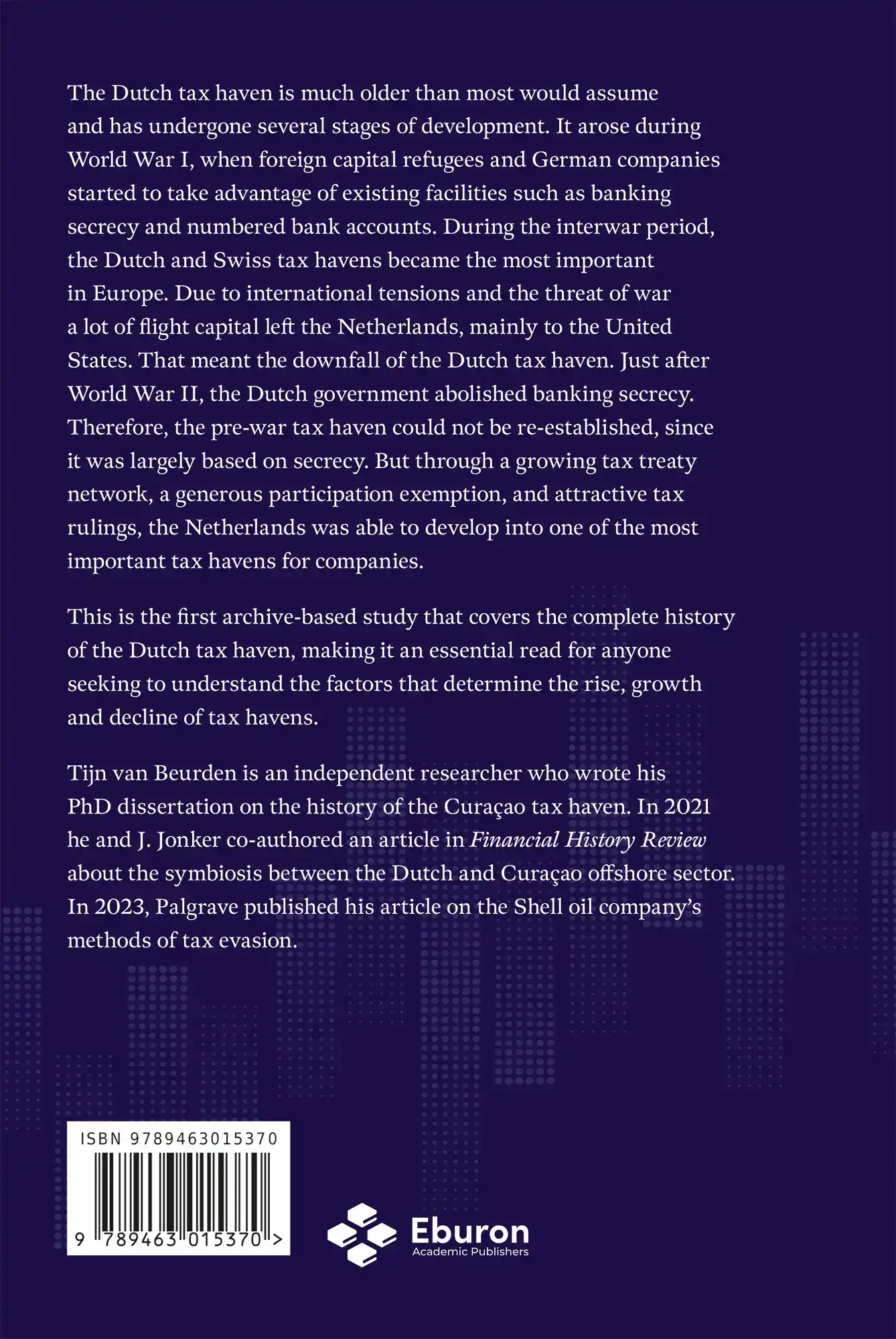 HISTORY OF THE NETHERLANDS AS A TAX HAVEN, 1914-1996