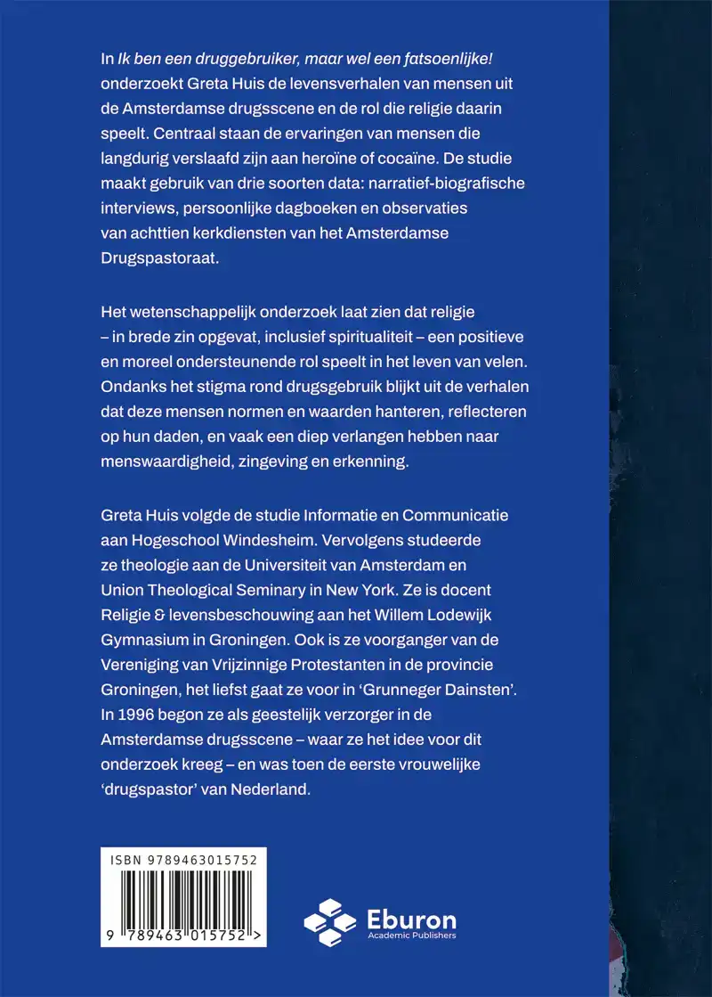 IK BEN EEN DRUGGEBRUIKER, MAAR WEL EEN FATSOENLIJKE!