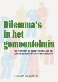 DILEMMA'S IN HET GEMEENTEHUIS
