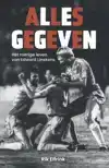 ALLES GEGEVEN