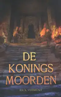 DE KONINGSMOORDEN