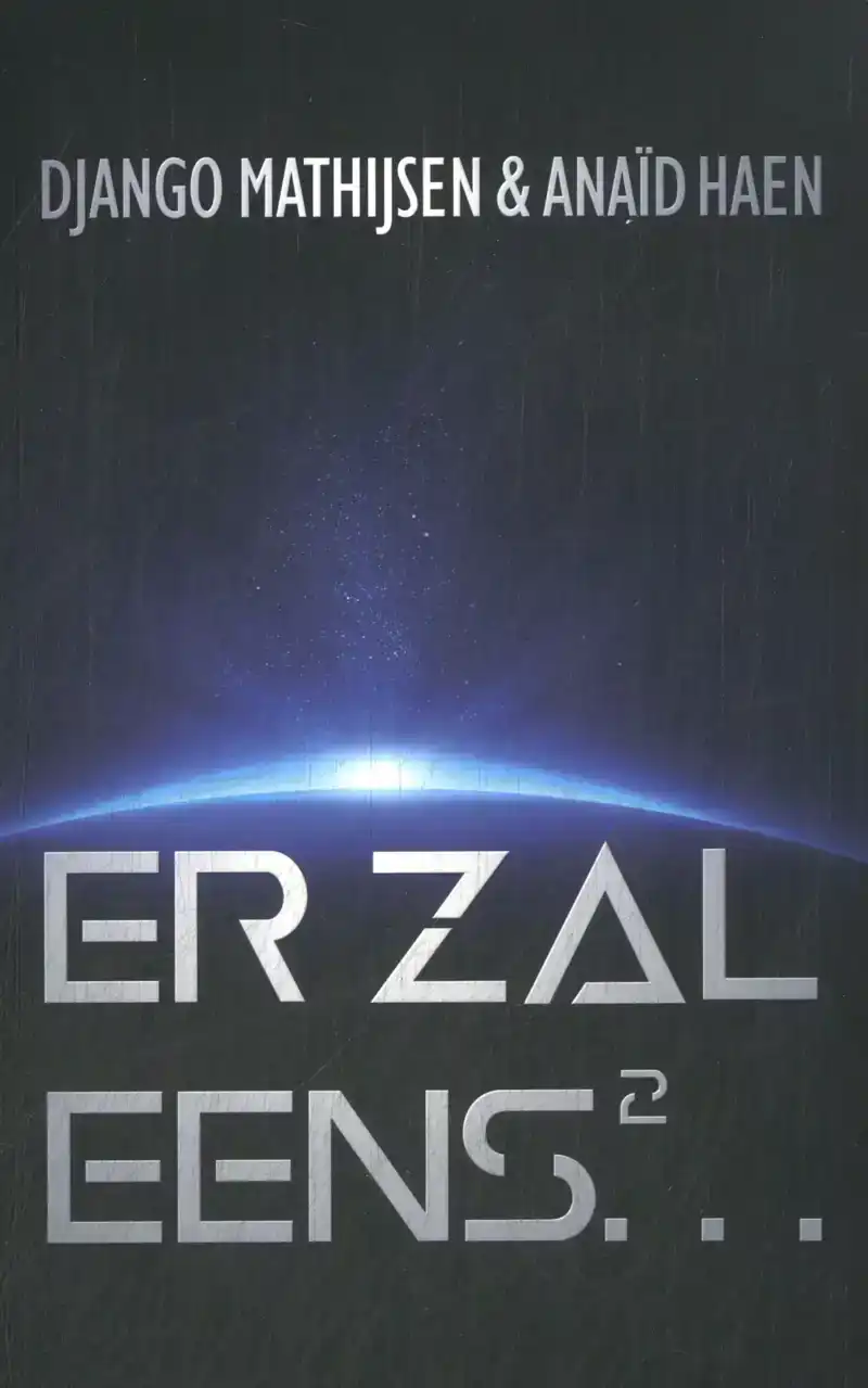 ER ZAL EENS... 2