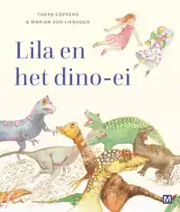 LILA EN HET DINO-EI