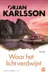 WAAR HET LICHT VERDWIJNT