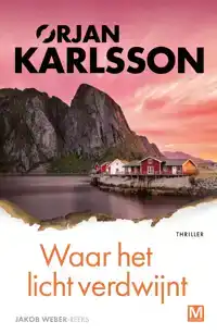 WAAR HET LICHT VERDWIJNT