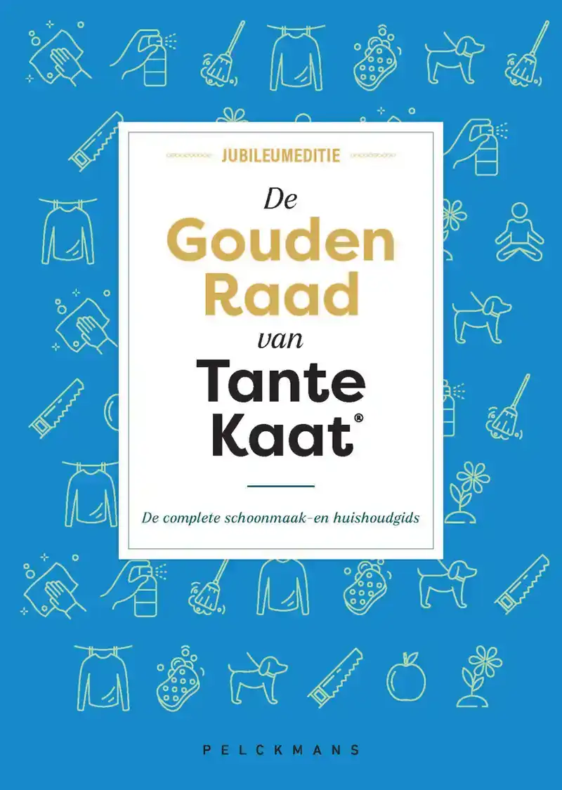 DE GOUDEN RAAD VAN TANTE KAAT