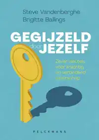 GEGIJZELD DOOR JEZELF