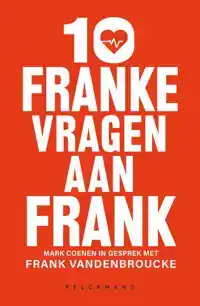 10 FRANKE VRAGEN AAN FRANK