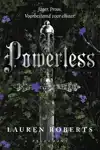 POWERLESS