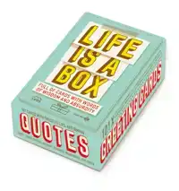 LIFE IS A BOX