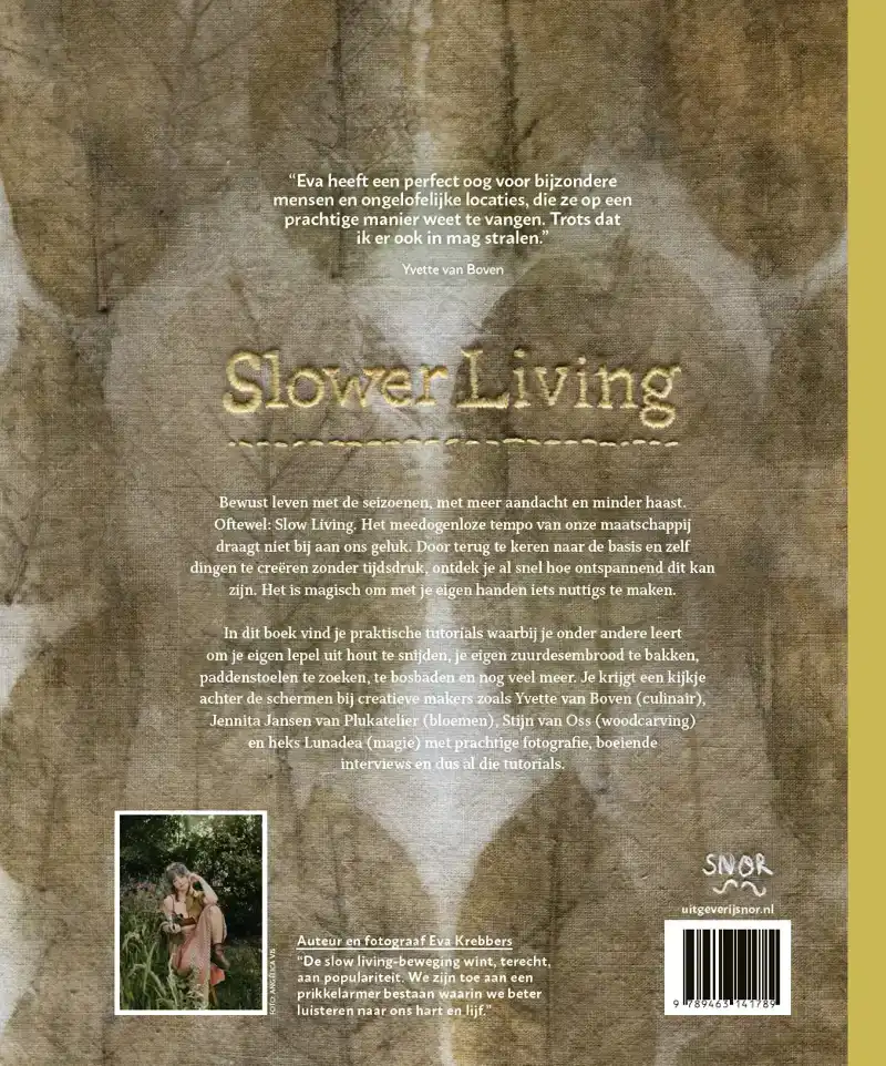 SLOWER LIVING