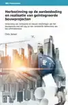 HERBEZINNING OP DE AANBESTEDING EN REALISATIE VAN GEINTEGREE