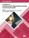PRAKTIJKBOEK INTELLECTUELE EIGENDOMSRECHTEN IN HET BOUWRECHT